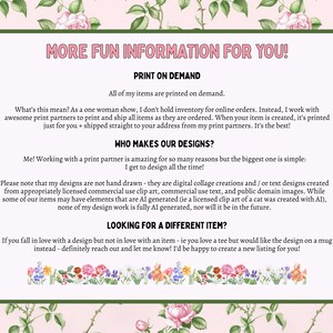 May include: A decorative sign with a pink floral background and a green border. The sign contains text that reads "MORE FUN INFORMATION FOR YOU!" and details about print-on-demand services and design creation.