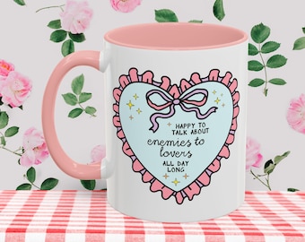 Happy to Talk About Enemies to Lovers All Day Long Coffee Mug: Cute Bookish Coffee Mug for Book Lover, Silly Fantasy Romance Reader Gift