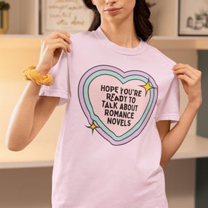 Maglietta Romance Reader per amanti dei romanzi rosa, idea regalo per amanti dei libri con detto divertente, maglietta abbinata a un libro romantico per lettori