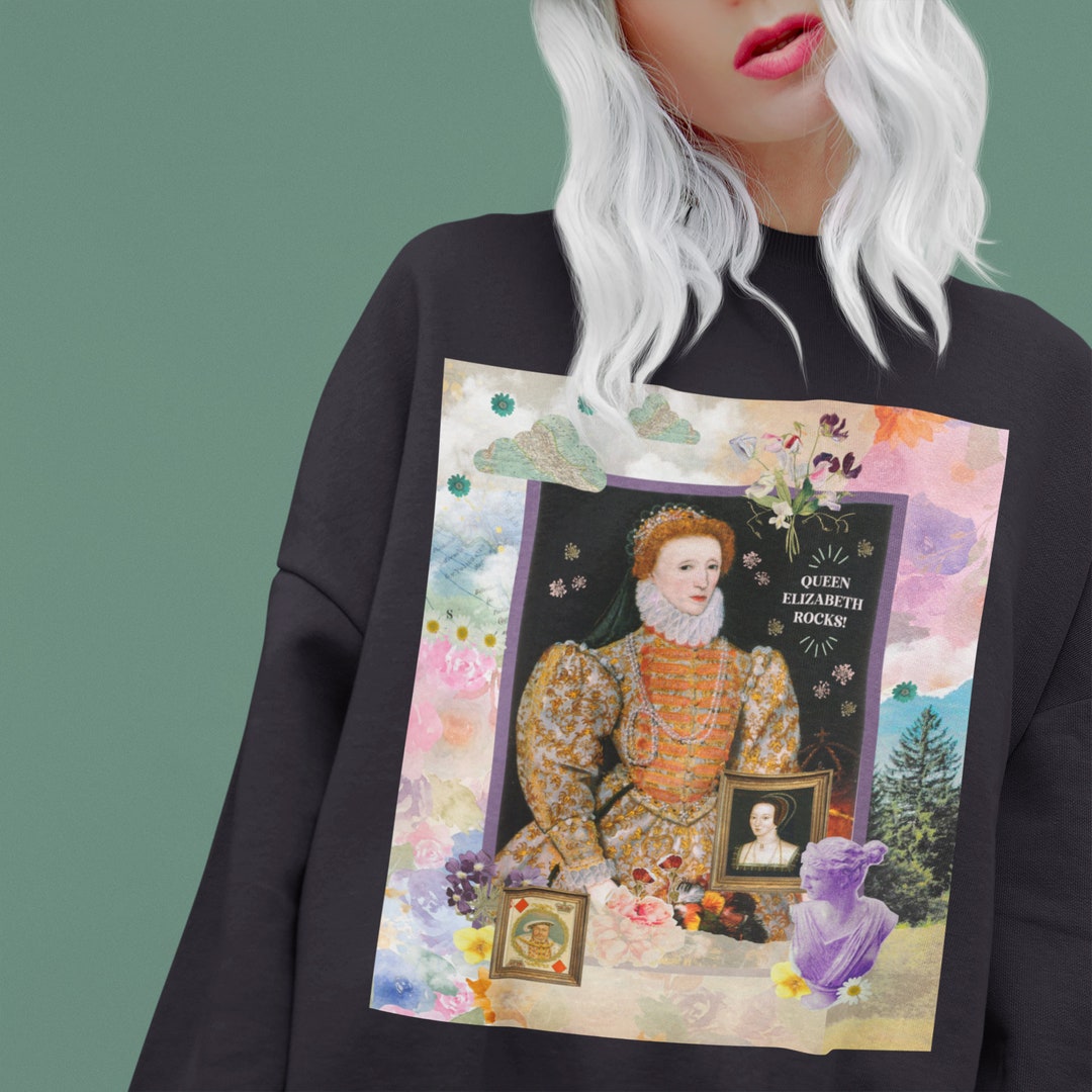 Elizabeth Rocks Meme Funny Queen Elizabeth Sweatshirt: Queen Elizabeth Rocks Funny 16th ...