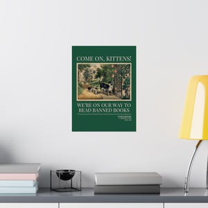 Read Banned Books Cat Lover Poster Print, Reading Teacher, Romance Reader, Silly Equal Rights Bookish Gift, Kittens Your Grandma Would Love image 2
