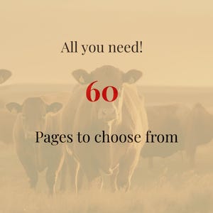 May include: Image with text that reads "All you need!" and "60 Pages to choose from." The background features a sepia-toned image of several cows in a field.