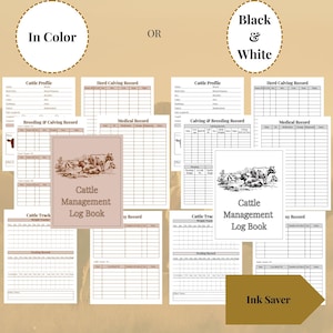 May include: A cattle management log book with various record sheets, including cattle profiles, herd calving records, and medical records. The image shows options in color or black and white, with the text "In Color" and "Black & White".