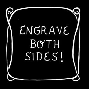 Custom Locket Engraving Add-On: Engrave Both Sides of Locket, Silk Purse, Sow's Ear