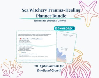 Sea Witchery Digital Planner Bundle | Trauma Healing, Nervous System, Self-Compassion, Emotional Regulation