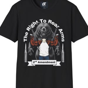 Right to Bear Arms T-Shirt: Patriotic Pun, 2nd Amendment Tee