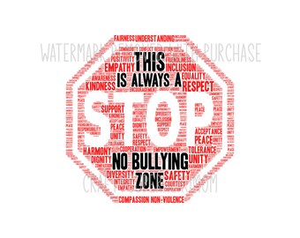 INSTANT Digital Download -  NO BULLYING zone sign graphic image svg pdf png jpg - School Workplace Decor - Print and Frame