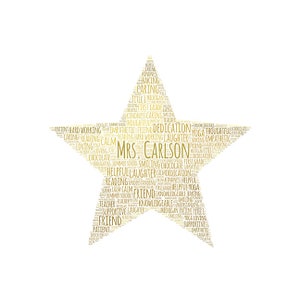 以下が含まれることがあります： 「Mrs. Carlson」という単語が中央に書かれた、金色の星型の単語クラウド。単語クラウドは、「思いやりがある」「役に立つ」「友達」「知識が豊富」「辛抱強い」「献身的な」など、教師を表現する単語でいっぱいです。