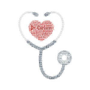 Könnte beinhalten: Eine weiße Grafik eines Stethoskops, das aus Namen gebildet wird, mit einem roten Herzen in der Mitte. Das Herz enthält die Worte "Dr. Carlson" und "Thank You". Ein medizinisches Design.