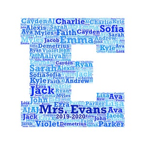 Digital word cloud - Block Monogram Letter E - makes a great gift - add names of kids / school year customize colors - teacher appreciation