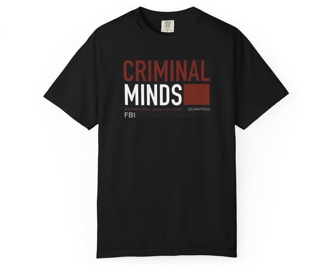 Criminal Minds BAU Unisex Garment-Dyed T-Shirt - Vintage Style, Casual Wear, Gift Idea, BAU Theme, Criminal Minds Theme
