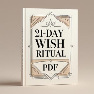Puede incluir: Un libro titulado "21-Day Wish Ritual PDF" está de pie. La portada es de color blanquecino con un diseño geométrico decorativo en negro y beige. El título está en negrita, en negro, con una fuente serif. El libro está sobre un fondo neutro.
