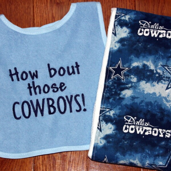 Dallas Cowboys Baby Bib and Burp Cloth Set - "How bout those COWBOYS"