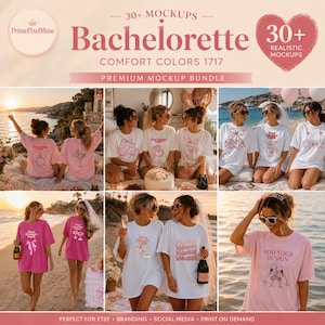 May include: A digital marketing graphic for a bachelorette t-shirt mockup bundle. The image features a collage of six photos showing people wearing various t-shirts with pink line-art designs on a beach. Text includes PrimePixelMuse, Bachelorette, Comfort Colors 1717, and 30+ Realistic Mockups.