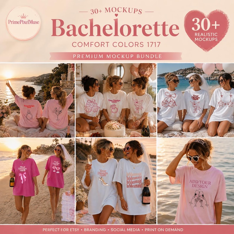 May include: A digital marketing graphic for a bachelorette t-shirt mockup bundle. The image features a collage of six photos showing people wearing various t-shirts with pink line-art designs on a beach. Text includes PrimePixelMuse, Bachelorette, Comfort Colors 1717, and 30+ Realistic Mockups.