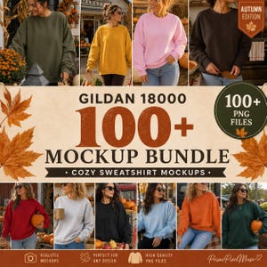 Könnte beinhalten: Ein digitales Paket mit Gildan 18000 Sweatshirt-Mockups, das über 100 PNG-Dateien enthält. Die Darstellung zeigt verschiedene Rundhals-Sweatshirts in Farben wie Oliv, Gelb, Pink, Schwarz, Rot, Grau, Blau und Orange, dekoriert mit Herbstblättern.