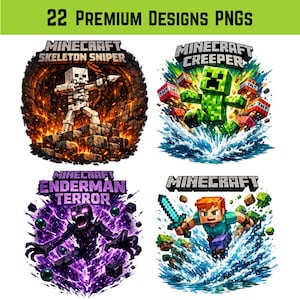 May include: A digital art graphic featuring four Minecraft-themed designs. The designs include a skeleton sniper, a creeper with TNT, an enderman, and a Minecraft character with a sword. The text "22 PREMIUM DESIGNS PNGS" is at the top.