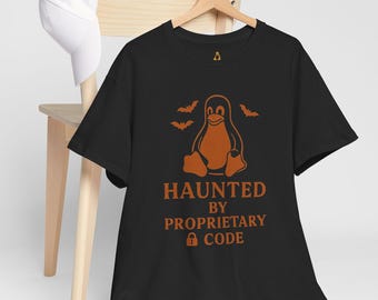 Haunted by Proprietary Code T-shirt: grappig Halloween Linux-T-shirt