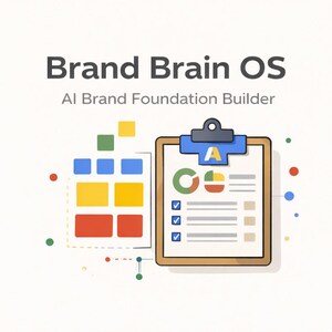 May include: Illustration with the text "Brand Brain OS AI Brand Foundation Builder." A clipboard with a blue top and a document with charts and checkmarks is shown. Colorful blocks and dots are also present.