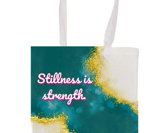 Teal & Gold Mindfulness Tote – Stillness Is Strength, Yoga Bag