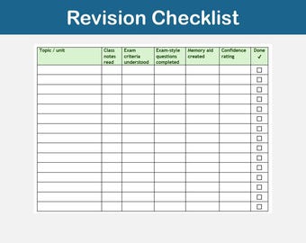 May include: A revision checklist with a blue header that reads "Revision Checklist." The checklist includes columns for topic/unit, class notes read, exam criteria understood, exam-style questions completed, memory aid created, confidence rating, and a "Done" checkbox.