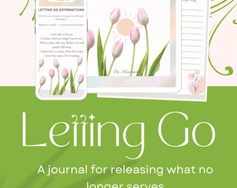 Letting Go Journal | Guided Prompts for Emotional Healing & Moving Forward | Self Reflection Workbook | Printable Digital Journal