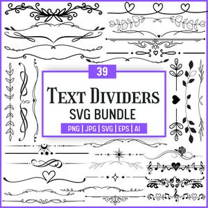 Può includere: Una collezione di 39 divisori di testo neri in vari stili, tra cui disegni floreali, a cuore e di note musicali. L'immagine include il testo "TEXT DIVIDERS SVG BUNDLE" con opzioni di formato file.