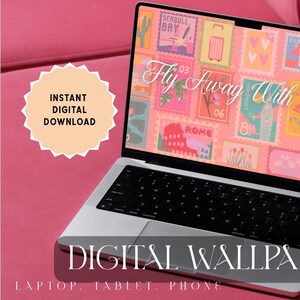 May include: A silver laptop displays a digital wallpaper with a pink background and colorful postage stamp designs. The words "Fly Away With Me" are written across the screen. The image also includes the text "DIGITAL WALLPAPER" and "INSTANT DIGITAL DOWNLOAD".