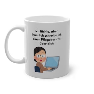 Lustige Pflegetasse Meme| Perfekt als Geschenk für Pflegekräfte,Azubis,Pflegehelfer etc.