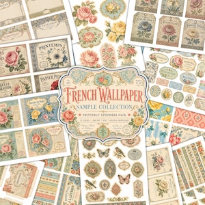 May include: A collection of printable ephemera sheets featuring French wallpaper designs, floral illustrations, vintage labels, and decorative tags. The central label reads French Wallpaper Sample Collection, Printable Ephemera Pack, 12 Pages.
