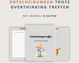 Making decisions despite overthinking – Mini Journal: Stop overthinking & find clarity