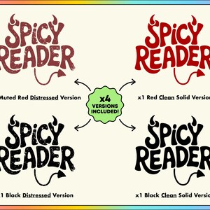 May include: A graphic featuring the text "Spicy Reader" in four different versions: muted red distressed, red clean solid, black distressed, and black clean solid. The design includes a devil's tail and flames.