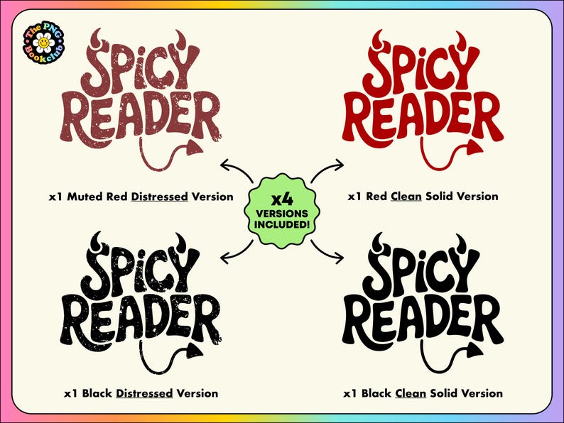 May include: A graphic featuring the text "Spicy Reader" in four different versions: muted red distressed, red clean solid, black distressed, and black clean solid. The design includes a devil's tail and flames.