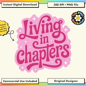 K&ouml;nnte beinhalten: Ein digitaler Download mit dem Text "Living in Chapters" in Pink, umgeben von einem rosa Umriss und wei&szlig;en Sternen. Das Bild enth&auml;lt den Text "Sofortiger digitaler Download", "300 DPI &bull; PNG-Datei", "Kommerzielle Nutzung inklusive" und "Original Designer".