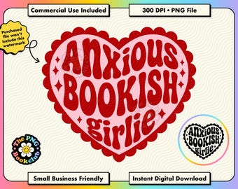 Może przedstawiać: Cyfrowy projekt graficzny przedstawiający duże, jasnoróżowe serce z falistym brzegiem i ciemnoczerwoną obwódką. Napis ANXIOUS BOOKISH girlie jest wykonany pogrubioną, falistą czerwoną czcionką wewnątrz serca i ozdobiony małymi czteroramiennymi gwiazdkami.