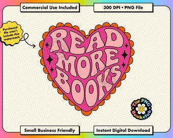 Read More Books PNG | Bookish Stickers Kindle Clipart Designs | Book Lover PNGs Instant Download | Romantasy Reader Gifts | Smut Lover Merch