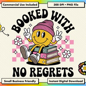 May include: A digital graphic design featuring a yellow smiley face wearing a pink beanie, sitting on a stack of three books. The text reads BOOKED WITH NO REGRETS. The background includes a pink and white checkered pattern and white flowers.