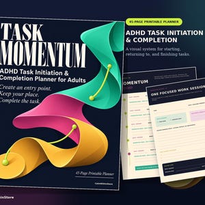 Puede incluir: Un planificador imprimible de 45 páginas titulado Task Momentum ADHD Task Initiation & Completion Planner for Adults. La portada tiene un fondo oscuro con una cinta fluida turquesa, rosa y amarilla y páginas interiores de seguimiento.