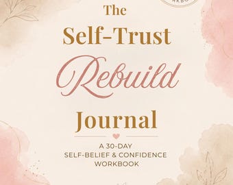 Self Confidence Workbook for Women | Self Esteem Journal PDF | 30 Day Self Love & Self Worth Journal | Personal Growth Workbook
