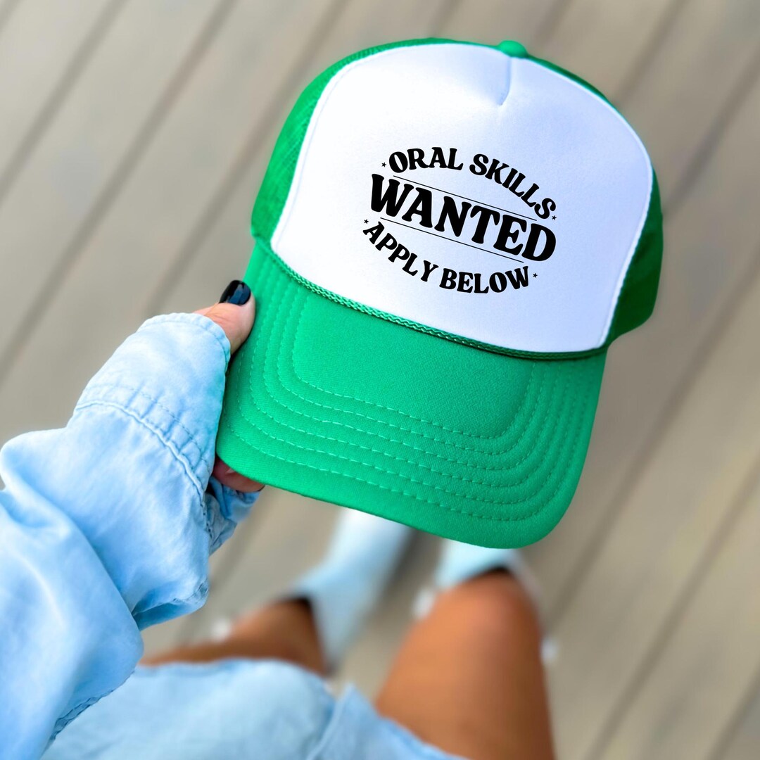Funny Trucker Hat, Oral Skills Wanted, Inappropriate Trucker Cap, Dirty ...
