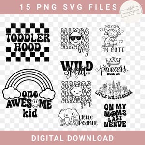 Kids Toddler SVG PNG Bundle | Cute Designs for Boys & Girls | Baby Shirt Svg | Nursery Art Printable | Child Cut Files for Cricut