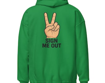 DSNY “Sign Me Out” Hoodie | NYC Sanitation Worker Sweatshirt | Funny Garbage Crew Hoodie | Blue Collar Streetwear | Union Gift