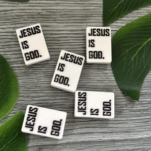 Jesus is God Croc Charm for Crocs, Clogs, Bags and phone cases - Faith Religious Culture Words Quotes Shoe Decoration charms