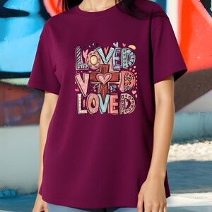 Loved Typography Oversized Women&#39;s T-Shirt Cotton T-Shirt, 220 GSM Comfort Wear T-Shirt, Print T-Shirt Colorful T-Shirt Birthday Gift