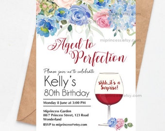 wine invitation, women birthday invitation, Aged to perfection floral theme red wine adult party, any age 30th 50th 45th 60th 80th  , 1528