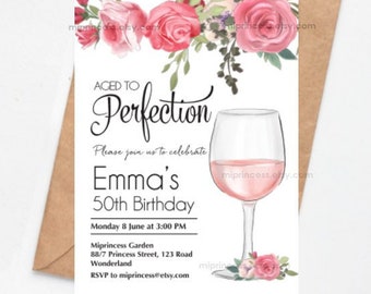 wine party, women birthday invitation Aged to perfection floral woman party adult birthday invite any age 30th 50th 45th 60th , 1509