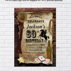 cowboy invitation, western party,  men birthday invitation, boy birthday party invite any age, 30th 40th 45th 50th 60th 70th,  card 348