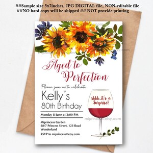 Aged to perfection wine invitation, sunflower invite, women birthday party , 1621 (digital file)