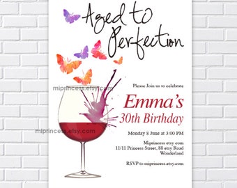 wine invitation, women birthday party , aged to perfection red wine with butterflies  for any age , 1355