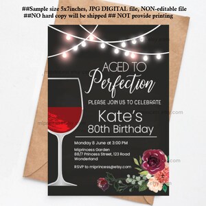 Aged to Perfection Wine Birthday Invitation: Floral Theme 1620 (Digital File)